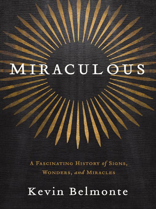 Title details for Miraculous by Kevin Belmonte - Available
